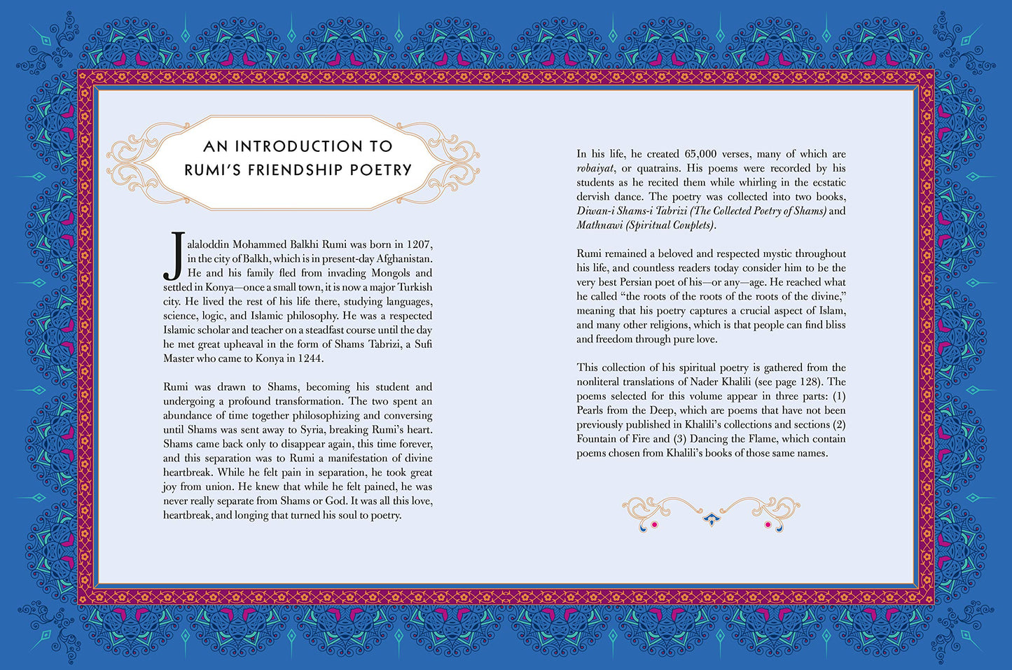 The Friendship Poems of Rumi: Translated by Nader Khalili (Volume 1) (Timeless Rumi, 1)