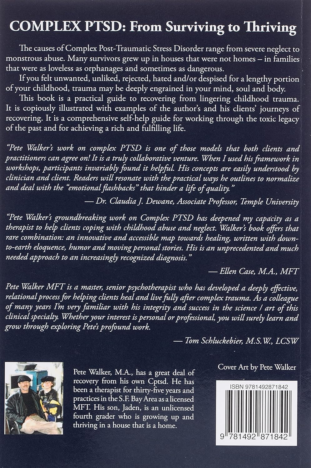 Complex PTSD: From Surviving to Thriving: A Guide and Map for Recovering from Childhood Trauma
